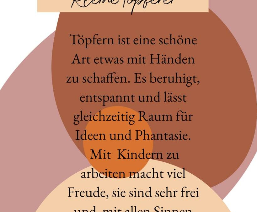 Kleine Töpferei – Kindertöpferkurse mit Manu | 11.9. 15:00 – 17:00