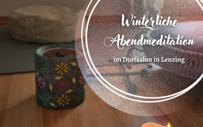 Winterliche Meditationen mit Magdalena Jedinger | Montags 18:15-19:15 | November-Dezember