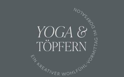 Creative Mornings | Yoga und Töpfern | neue Termine 2024!