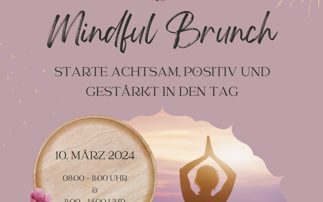 Mindful Brunch mit Tina und Dorfcafé Blüte | 10.03.2024